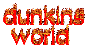 Dunkin's World!